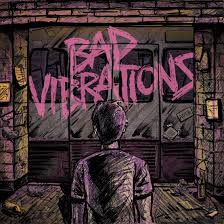 Alterock-bad_vibrations_day_to_remember