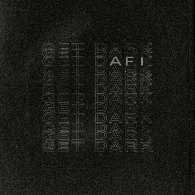 AFI new single Get Dark