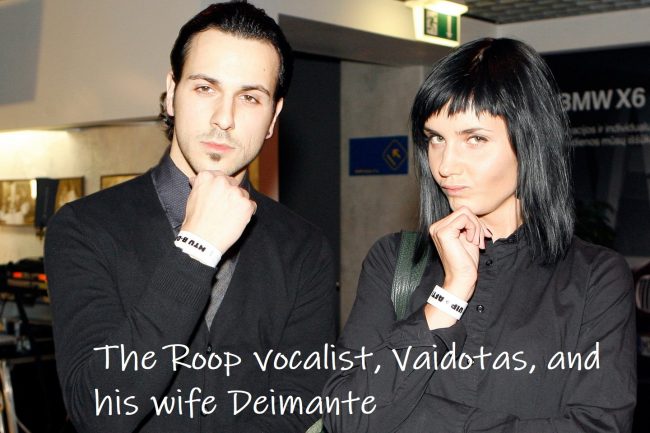 The Roop frontman Vaidotas with his wife